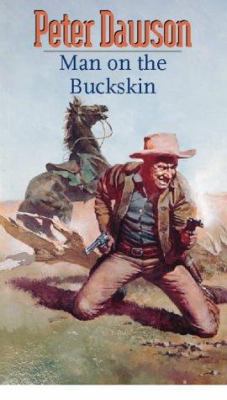 Man on the Buckskin 0754081850 Book Cover