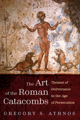 The Art of the Roman Catacombs 1666777323 Book Cover