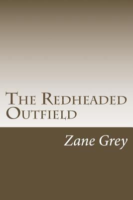 The Redheaded Outfield 1986762556 Book Cover