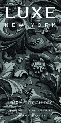 LUXE New York (LUXE City Guides) 9888000632 Book Cover