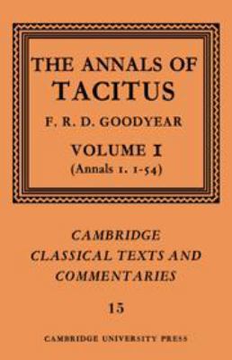 The Annals of Tacitus: Volume 1, Annals 1.1-54 0521085845 Book Cover