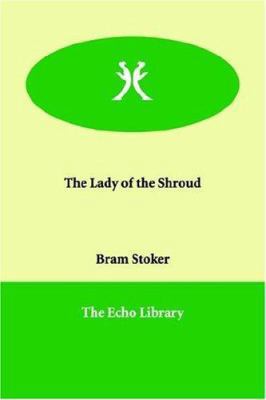 The Lady of the Shroud 1847022960 Book Cover