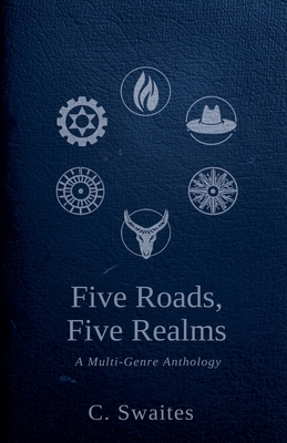 Five Roads, Five Realms B0GXC6DZT9 Book Cover