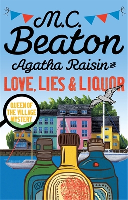 Agatha Raisin and Love, Lies and Liquor 1472121414 Book Cover