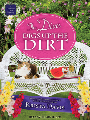 The Diva Digs Up the Dirt 1515950077 Book Cover