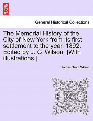 The Memorial History of the City of New York fr... 1241511802 Book Cover