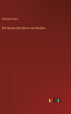 Die Hosen des Herrn von Bredow [German] 3368472038 Book Cover