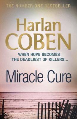 Miracle Cure 1409132609 Book Cover
