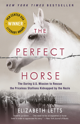 The Perfect Horse: The Daring U.S. Mission to R... 034554482X Book Cover