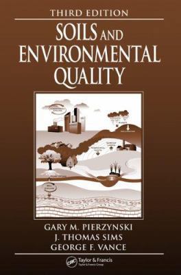 Soils and Environmental Quality B017N0ICWW Book Cover