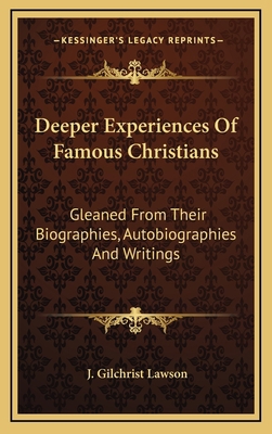 Deeper Experiences Of Famous Christians: Gleane... 1163568740 Book Cover