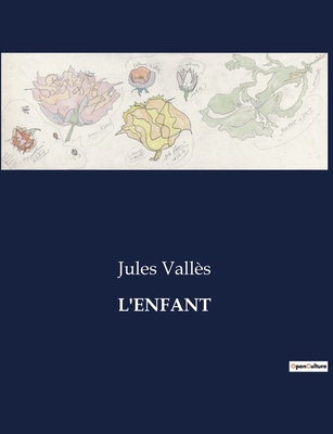 L'Enfant [French] B0CLZ6TVP6 Book Cover