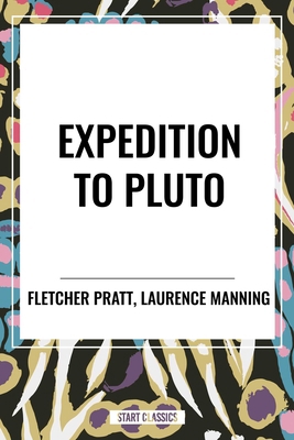 Expedition to Pluto B0D2H635YK Book Cover
