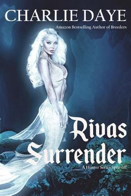 Riva's Surrender 1719094071 Book Cover