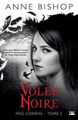 Meg Corbyn T02 Volée Noire [French] 2352948401 Book Cover