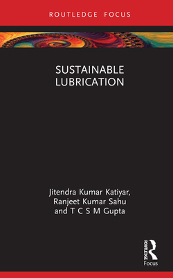 Sustainable Lubrication 1032061960 Book Cover
