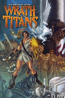 Wrath of the Titans: 10th Anniversary Edition 1949738647 Book Cover