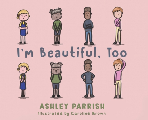 I'm Beautiful, Too            Book Cover