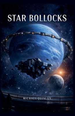 Star Bollocks B0GQXHDR2L Book Cover