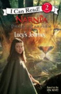 Lucy's Journey: I Can Read ("Prince Caspian") 0007258364 Book Cover