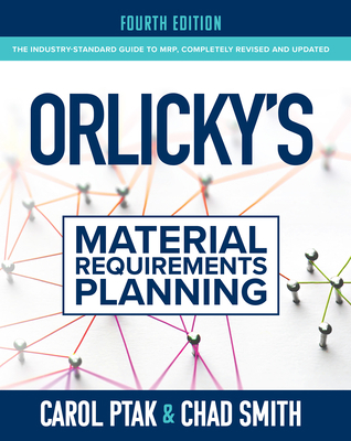 Orlicky's Material Requirements Planning, Fourt... 1264264577 Book Cover