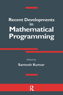 Recent Developments in Mathematical Programming 1138413186 Book Cover