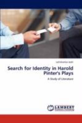 Search for Identity in Harold Pinter's Plays 3847312502 Book Cover