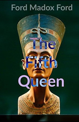Privy Seal(The Fifth Queen Trilogy #2) Annotated            Book Cover