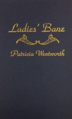 Ladies' Bane 0884117375 Book Cover