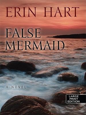 False Mermaid [Large Print] 1410427838 Book Cover