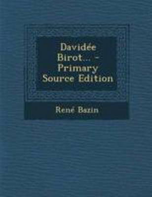 David?e Birot... - Primary Source Edition [French] 1295202395 Book Cover
