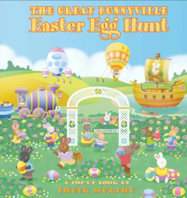 The Great Bunnyville Easter Egg Hunt 0375845720 Book Cover