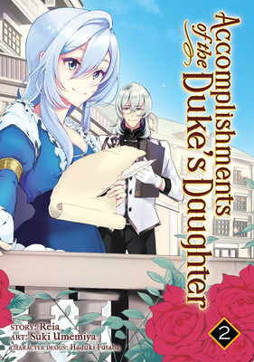 Accomplishments of the Duke's Daughter (Manga) ... 1626929661 Book Cover