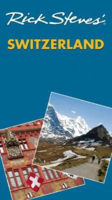 Rick Steves' Switzerland 156691969X Book Cover