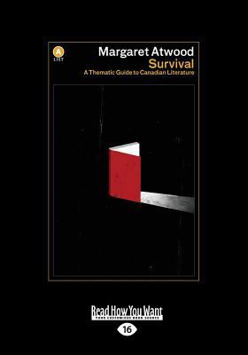 Survival: A Thematic Guide to Canadian Literatu... [Large Print] 1459664809 Book Cover