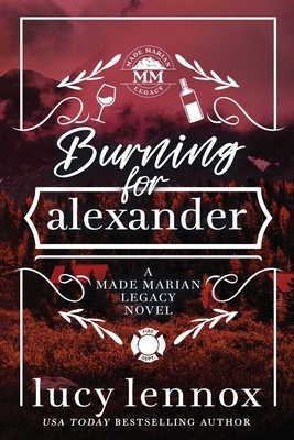 Burning for Alexander: Alternate Cover Edition 1954857721 Book Cover