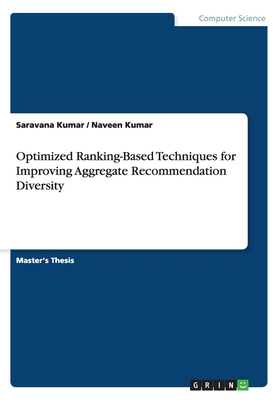 Optimized Ranking-Based Techniques for Improvin... 3656563241 Book Cover