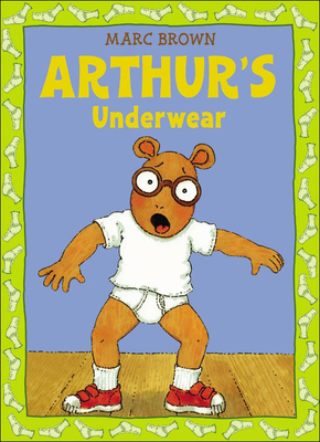 Arthur's Underwear 061343675X Book Cover