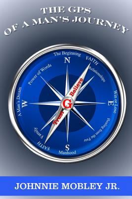 The GPS of a Man's Journey 197430597X Book Cover