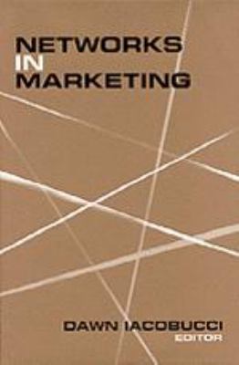 Networks in Marketing 0761901396 Book Cover