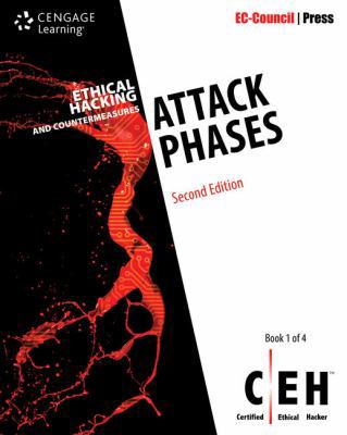 Ethical Hacking and Countermeasures: Attack Phases 1305883438 Book Cover
