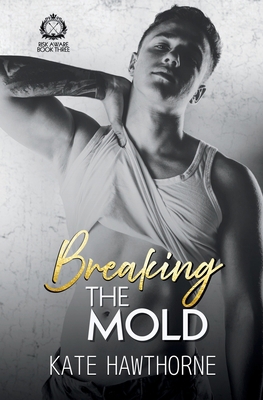 Breaking the Mold 1965116175 Book Cover