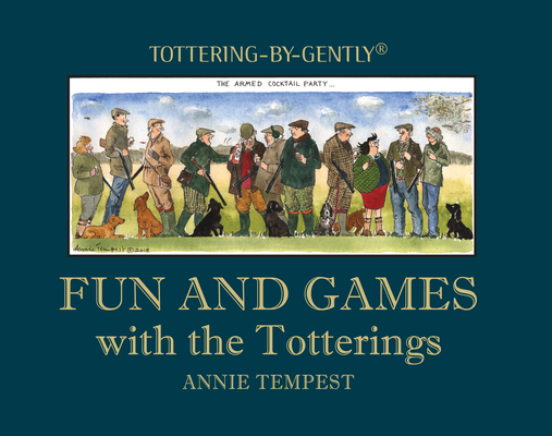 Quiller Fun and Games with the Totterings. 1846894050 Book Cover