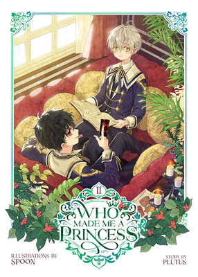 Who Made Me a Princess Vol. 2 1685796842 Book Cover