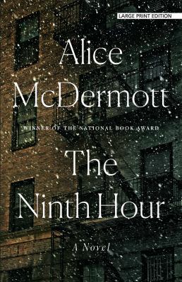 The Ninth Hour [Large Print] 1432857967 Book Cover