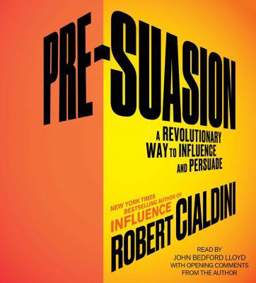 Pre-Suasion: A Revolutionary Way to Influence a... 150822319X Book Cover