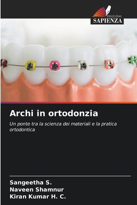 Archi in ortodonzia [Italian] 6209226035 Book Cover