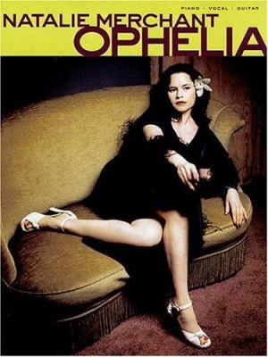 Natalie Merchant - Ophelia B003AW4N26 Book Cover