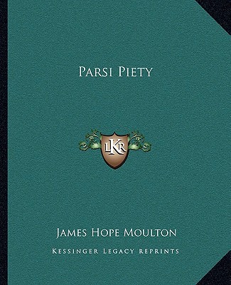 Parsi Piety 1162840005 Book Cover