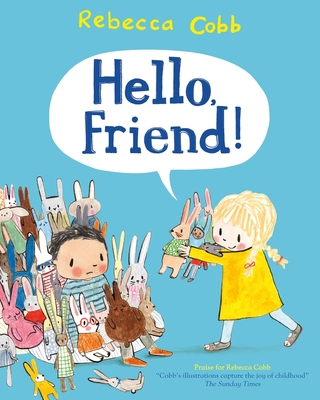 Hello Friend! 1447250524 Book Cover